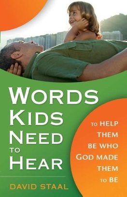 The Words Kids Need to Hear