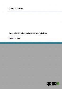 Geschlecht als soziale Konstruktion