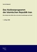 Das Nuklearprogramm der Republik Iran