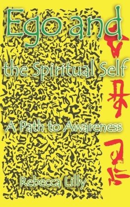 Ego and the Spiritual Self