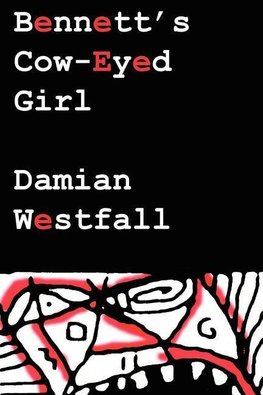 Bennett's Cow-Eyed Girl