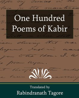 One Hundred Poems of Kabir