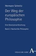 Schmitz, H: Weg der europäischen Philosophie 2
