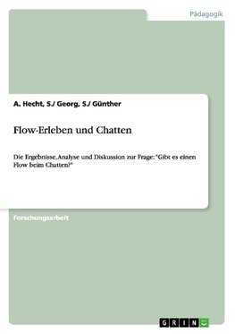 Flow-Erleben und Chatten