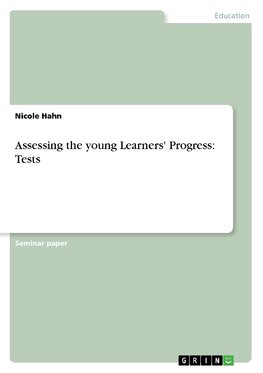 Assessing the young Learners' Progress: Tests