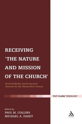Receiving 'The Nature and Mission of the Church'