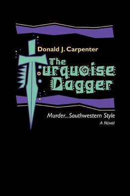 The Turquoise Dagger
