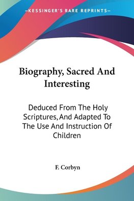 Biography, Sacred And Interesting