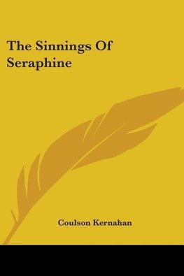 The Sinnings Of Seraphine