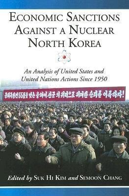 Economic Sanctions Against a Nuclear North Korea