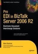 Pro EDI in BizTalk Server 2006 R2