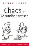 Chaos im Gesundheitswesen