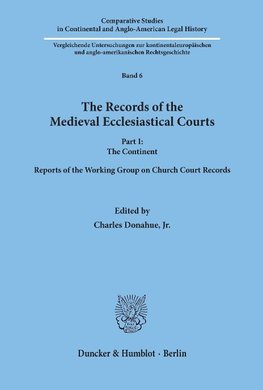 The Records of the Medieval Ecclesiastical Courts.