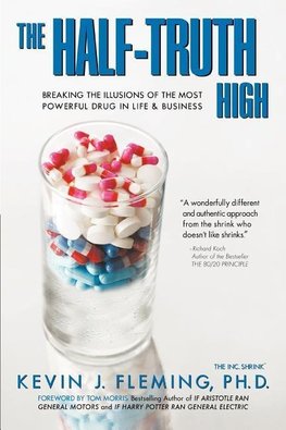The Half-Truth High