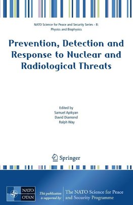 Prevention, Detection and Response to Nuclear and Radiological Threats