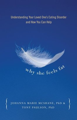 Why She Feels Fat