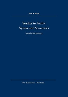 Studies in Arabic Syntax and Semantics