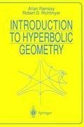 Ramsay, A: Introduction to Hyperbolic Geometry