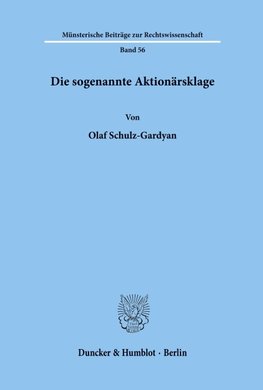 Die sogenannte Aktionärsklage.