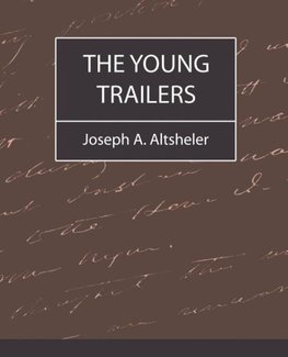 The Young Trailers