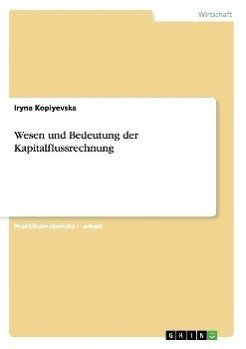 Wesen und Bedeutung der Kapitalflussrechnung