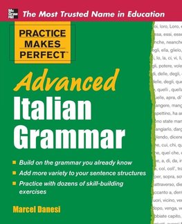 Practice Makes Perfect Advanced Italian Grammar