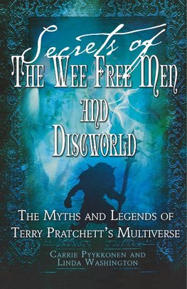 Secrets of The Wee Free Men and Discworld