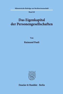 Das Eigenkapital der Personengesellschaften.