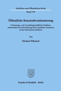 Öffentliche Kunstsubventionierung.