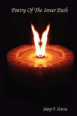 Poetry Of The Inner Path