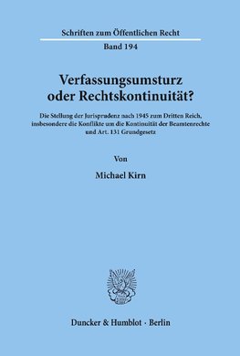 Verfassungsumsturz oder Rechtskontinuität?
