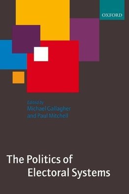 Gallagher, M: Politics of Electoral Systems