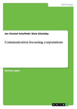 Communication focussing corporations