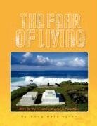 The Fear of Living