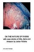 On the Nature of Rivers