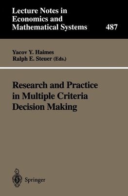 Research and Practice in Multiple Criteria Decision Making