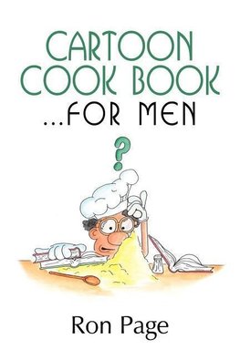 Cartoon Cook Book.... for Men