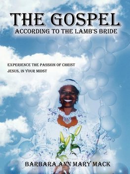 The Gospel According to the Lamb's Bride