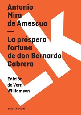 La próspera fortuna de don Bernardo Cabrera