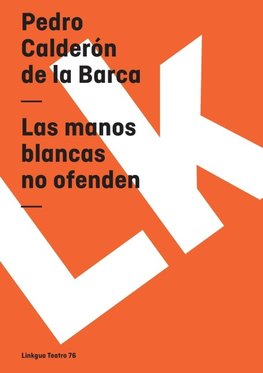 Las manos blancas no ofenden