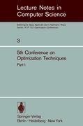 Fifth Conference on Optimization Techniques. Rome 1973