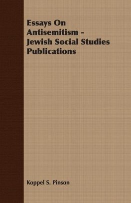 Essays On Antisemitism - Jewish Social Studies Publications