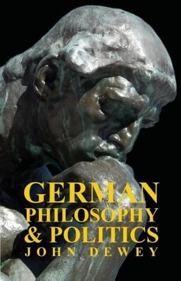 German Philosophy And Politics