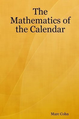 The Mathematics of the Calendar