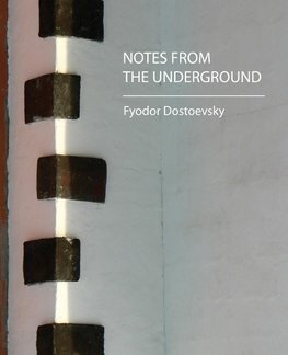 Notes from the Underground