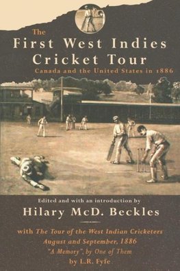 The First West Indies Cricket Tour