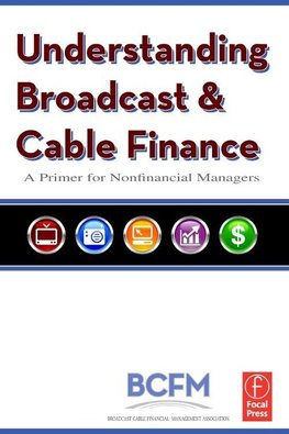 Understanding Broadcast and Cable Finance