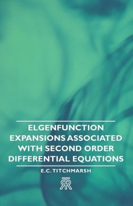 Elgenfunction Expansions Associated with Second Order Differential Equations