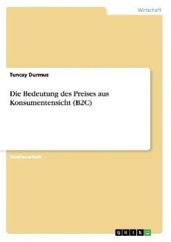 Die Bedeutung des Preises aus Konsumentensicht (B2C)