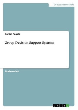 Group Decision Support Systems